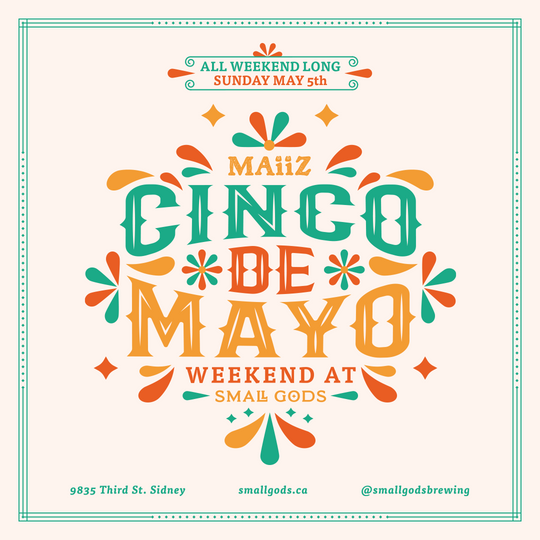 Maiiz Cinco de Mayo Weekend - 2024
