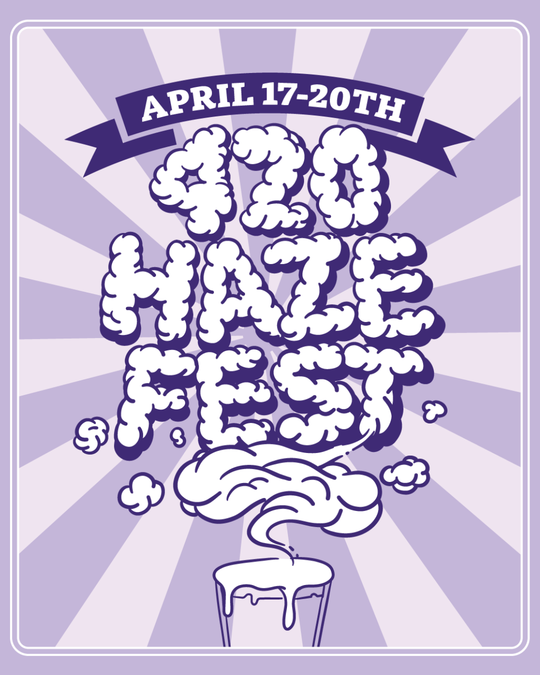 420 Haze Fest - 2026
