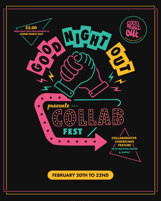 Good Night Out Collab Fest